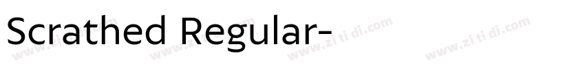 Scrathed Regular字体转换